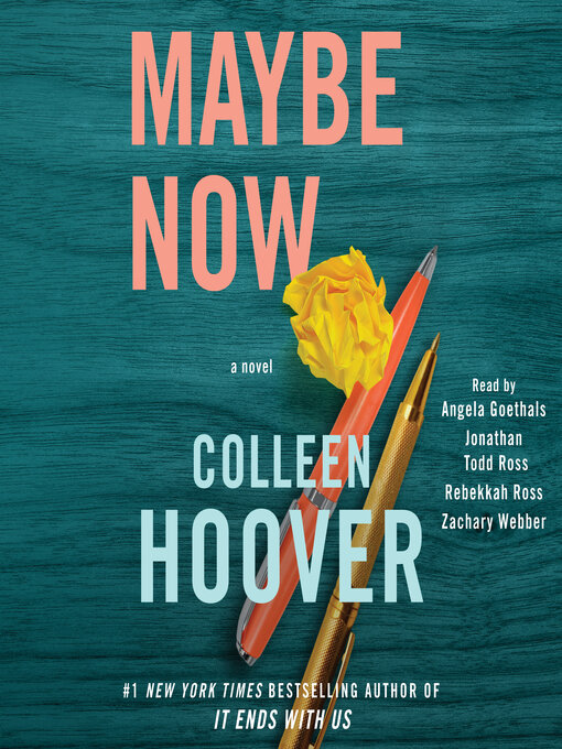 Title details for Maybe Now by Colleen Hoover - Available